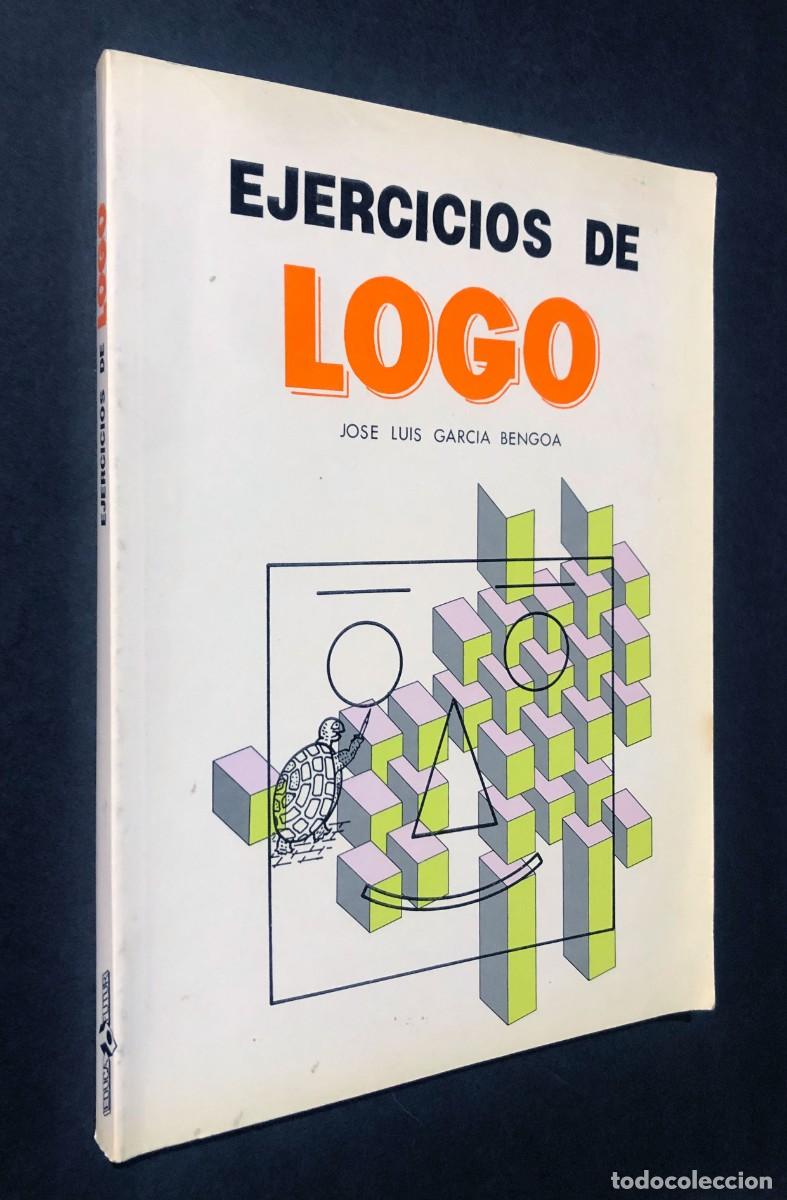 Libros de segunda mano: EJERCICIOS DE LOGO / JOSE LUIS GARC&Iacute;A BENGOA / 1987 / SIN USAR - Foto 1