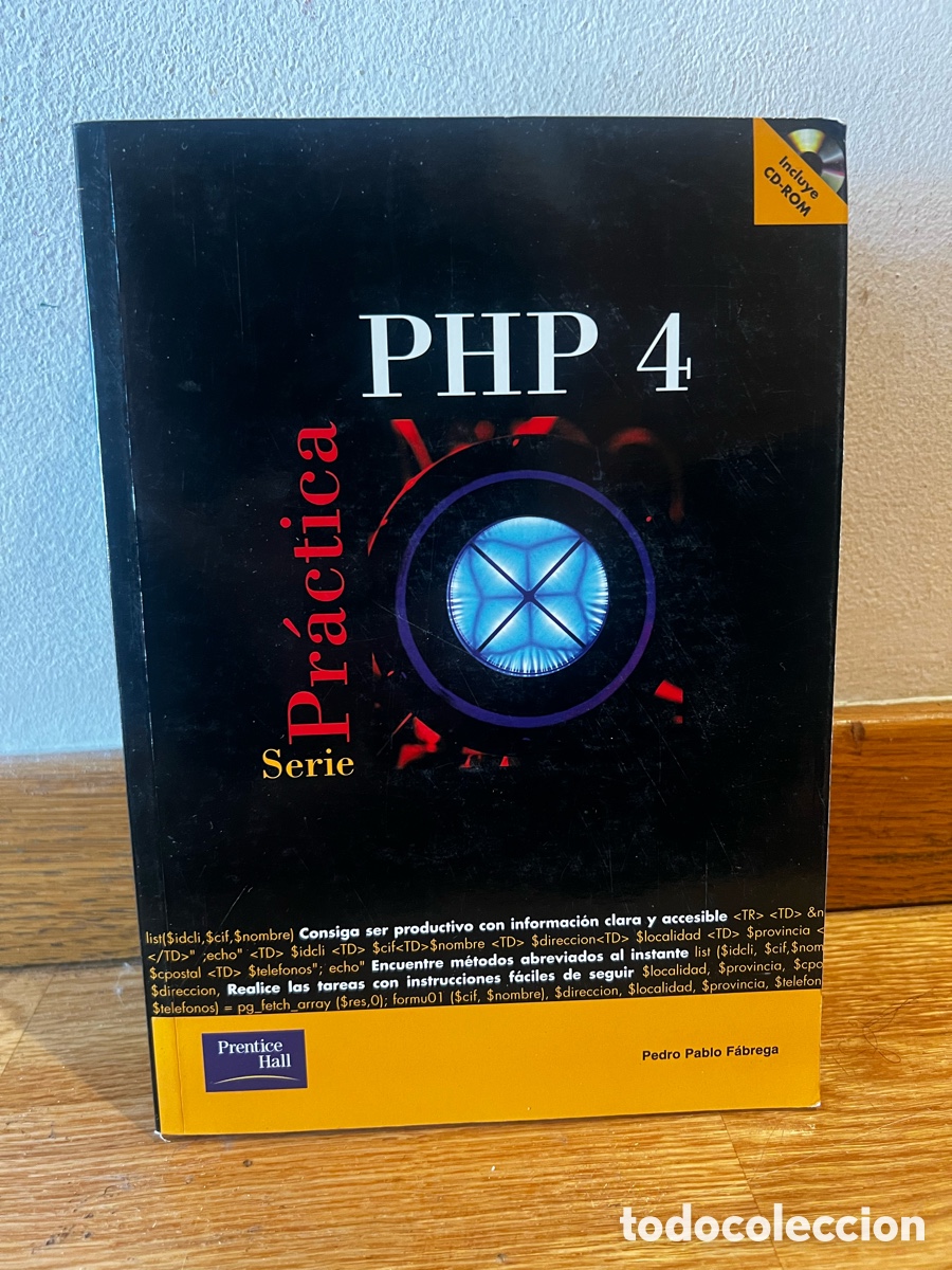 Libros de segunda mano: PHP 4 Serie pr&aacute;ctica Pedro Pablo F&aacute;brega - Foto 1