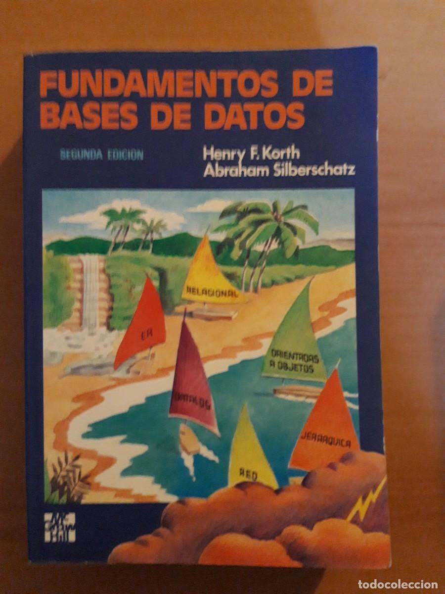 Libros de segunda mano: Fundamentos de Bases de Datos - Mc Graw Hill - Foto 1