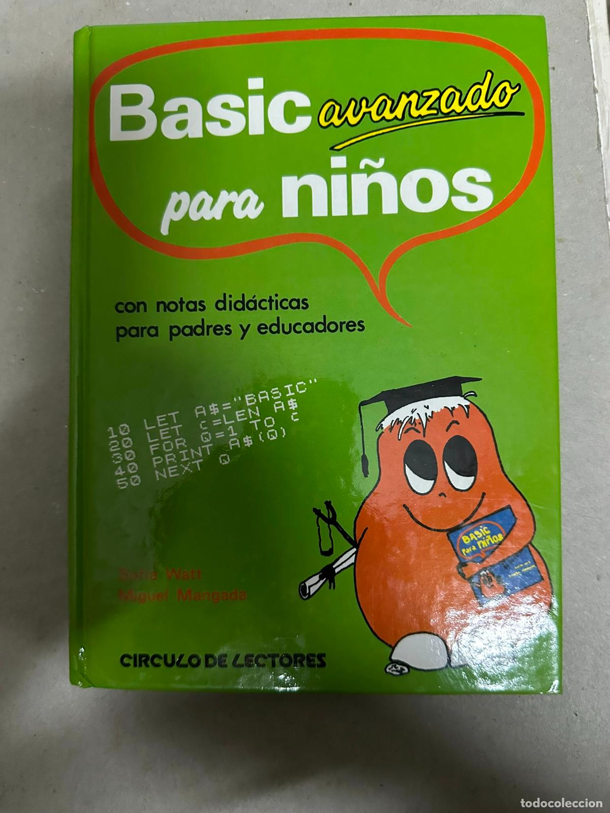 Libros de segunda mano: BASIC AVANZADO PARA NI&Ntilde;OS - Foto 1