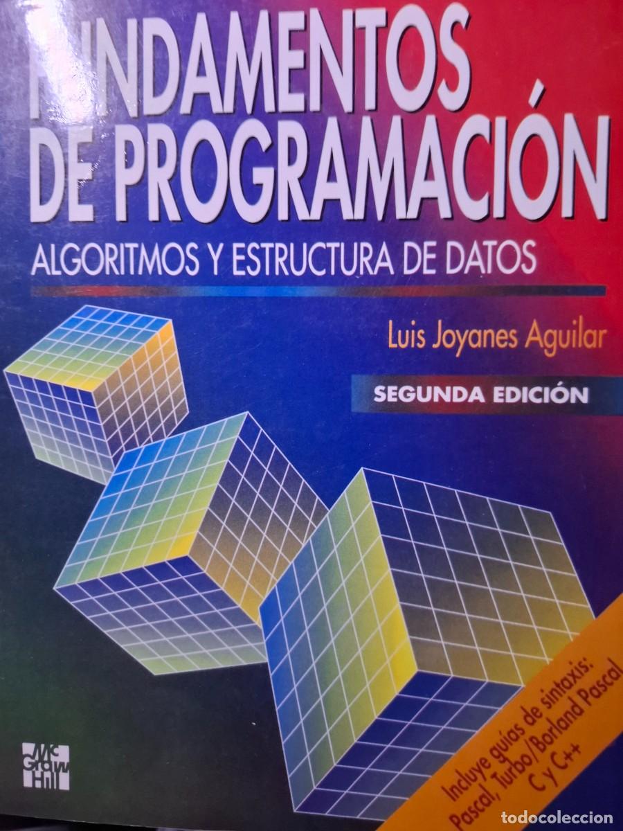 Libros de segunda mano: fundamentos de programaci&oacute;n algoritmos y estructura de datos Luis Joyanes Aguilar - Foto 1