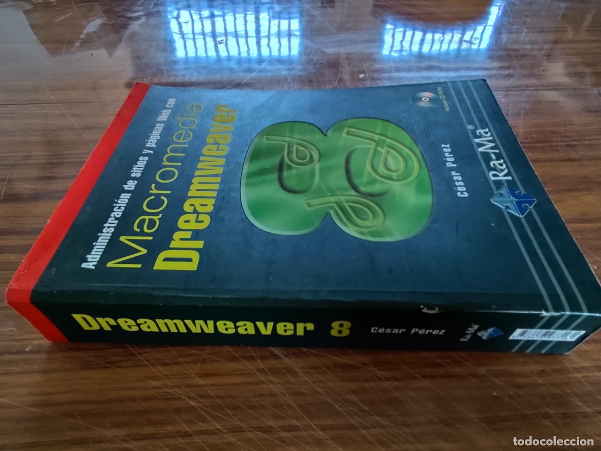 Libros de segunda mano: MACROMEDIA DREAMWEAVER / CESAR PEREZ / EVA 150 / RA-MA - Foto 1