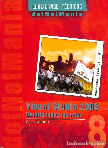 Libros de segunda mano: Visual Studio 2008: Desaf&iacute;a Todos los Retos - V.v.a - Editores Varios - Foto 1