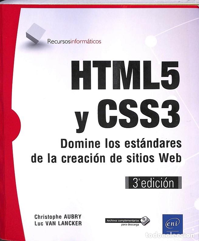 Libros de segunda mano: HTML5 Y CSS3. DOMINE ESTANDARES WEB - C. AUBRY - EDITORES VARIOS - 2017 - Foto 1