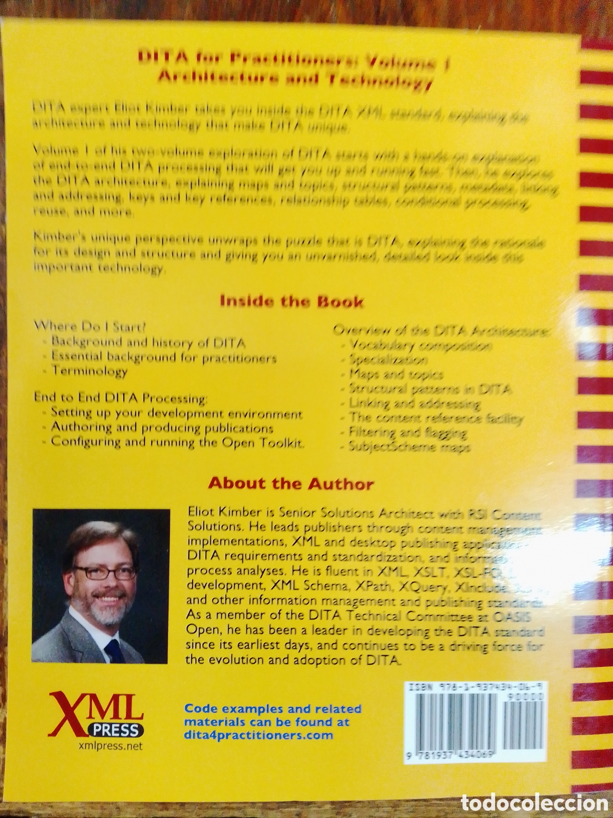 Libros de segunda mano: DITA FOR PRACTITIONERS. ARCHITECTURE AND TECHNOLOGY. KIMBER, ELIOT. XML. 2012. - Foto 3