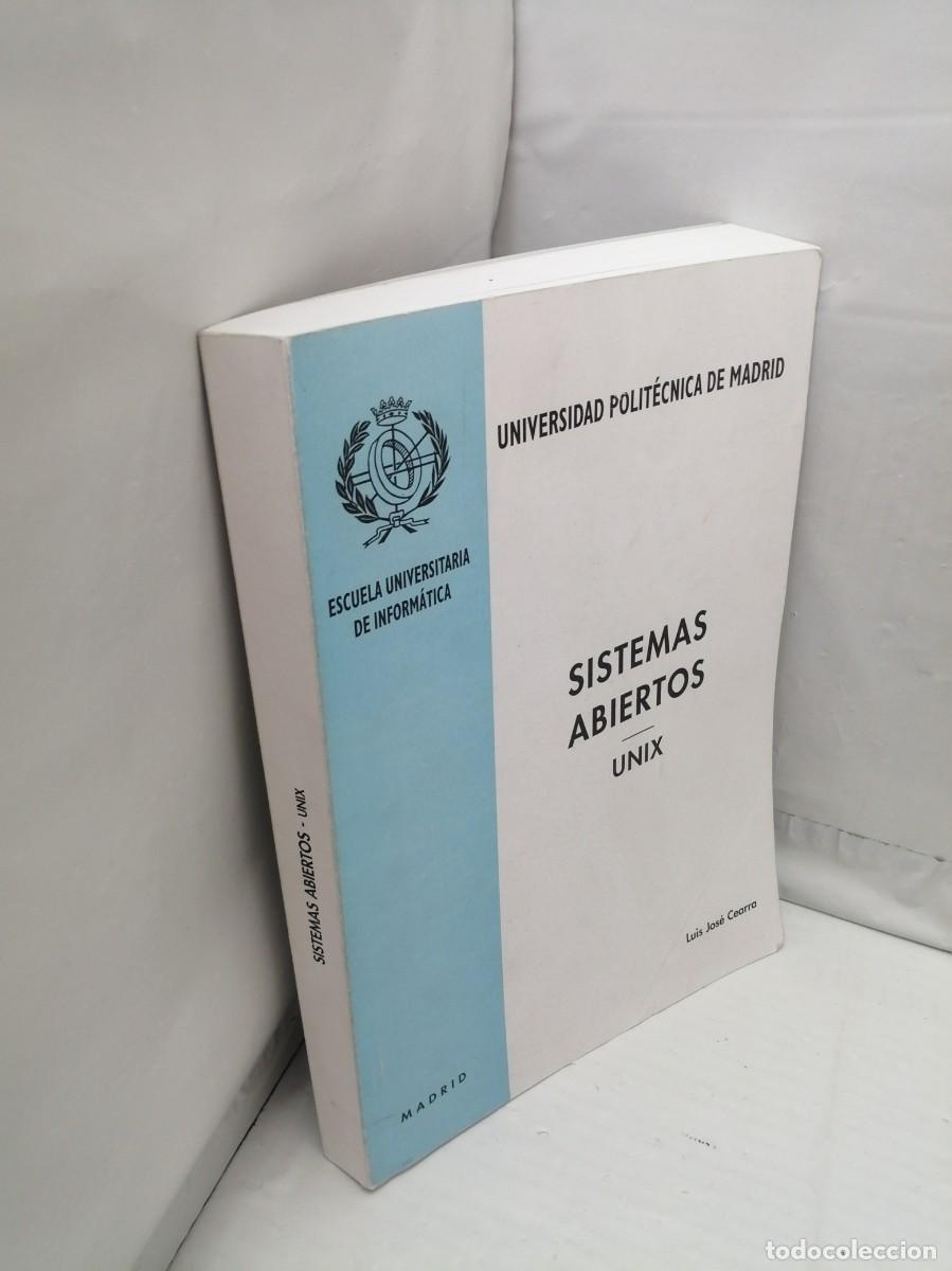 Libros de segunda mano: Jos&eacute; Luis Cearra: Sistemas abiertos, Unix - Foto 3