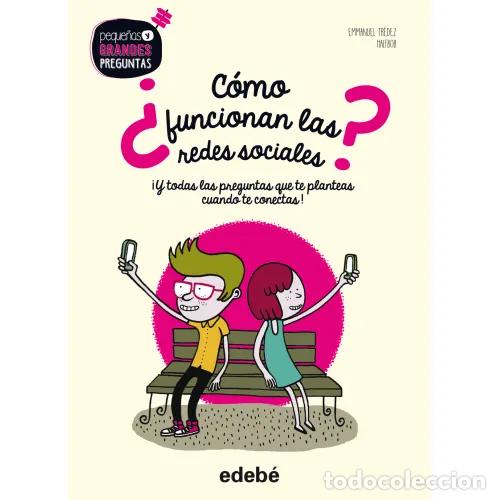 Livres d'occasion: &iquest;C&oacute;mo Funcionan las Redes Sociales? - Emmanuel Tr&eacute;dez - Edeb&eacute;