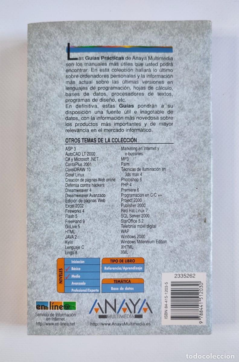 Libros de segunda mano: Libro Gu&iacute;a Pr&aacute;ctica Microsoft Access 2002 Office XP Anaya Multimedia - Foto 3