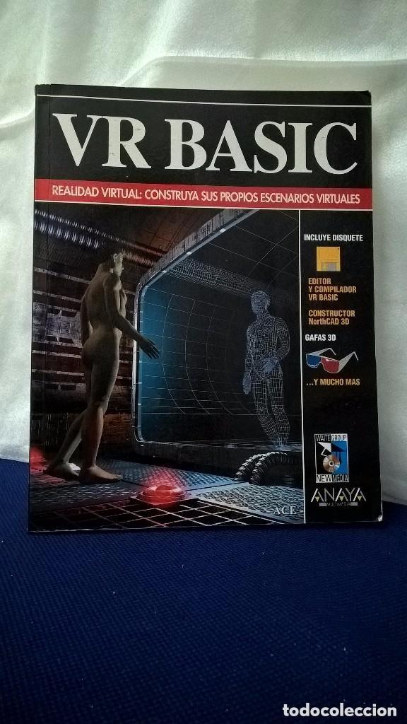 Libros de segunda mano: VR BASIC, REALIDAD VIRTUAL, CONSTRUYA SUS PROPIOS ESCENARIOS VIRTUALES - Foto 1