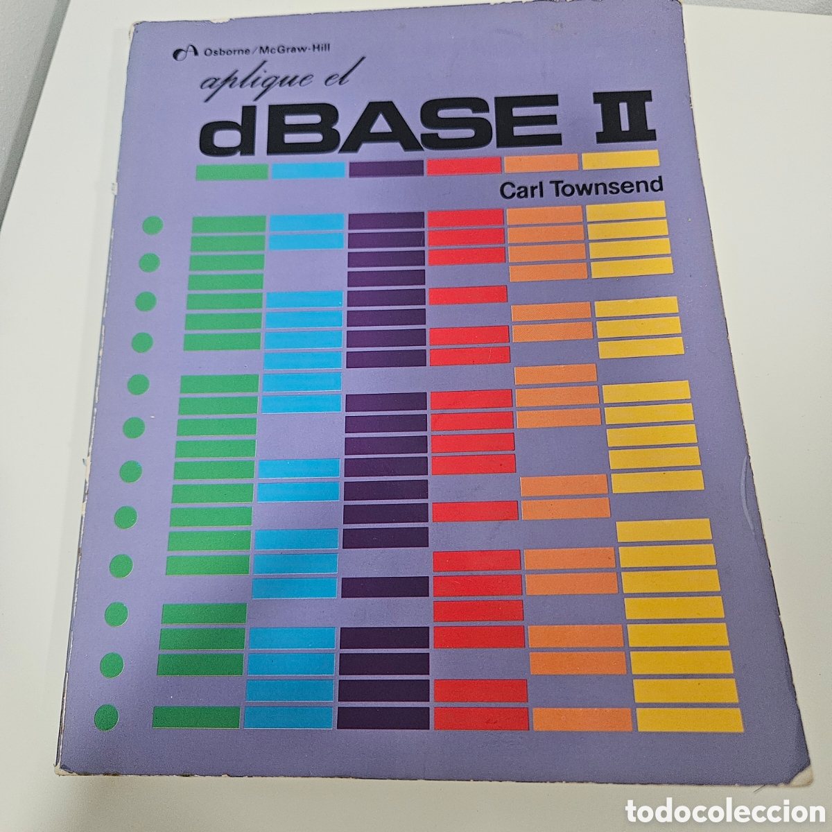 Libros de segunda mano: Aplique el dbase II. Carl Townsend - Foto 1