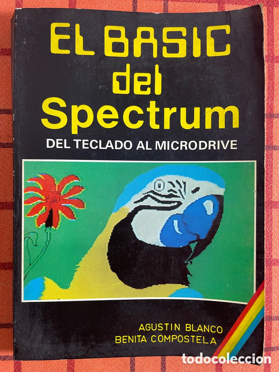 Libros de segunda mano: Libro El Basic del Spectrum. Del teclado al microdrive. 1984. - Foto 1