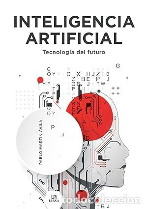 Libros de segunda mano: Inteligencia Artificial: Tecnolog&iacute;a del Futuro - Foto 1