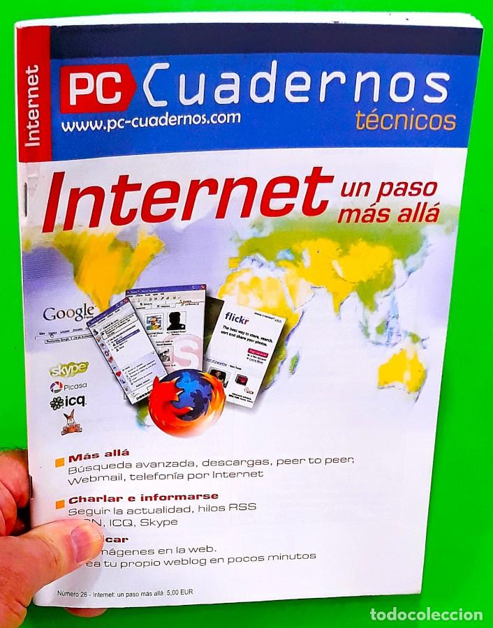 Libros de segunda mano: Internet un paso m&aacute;s all&aacute; - PC Cuadernos t&eacute;cnicos 2005 - Foto 10
