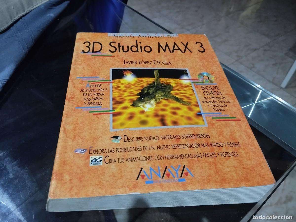 Libros de segunda mano: MANUAL AVANZADO CON CD 3D STUDIO MAX 3 JAVIER LOPEZ ESCRIBA ED. ANAYA - Foto 1
