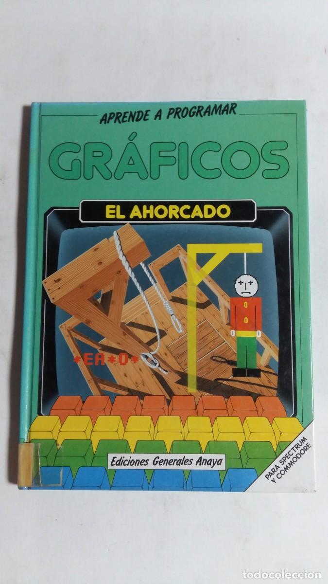 Libros de segunda mano: Aprende a Programar, Gr&aacute;ficos El Ahorcado, Ediciones Generales Anaya - Foto 1