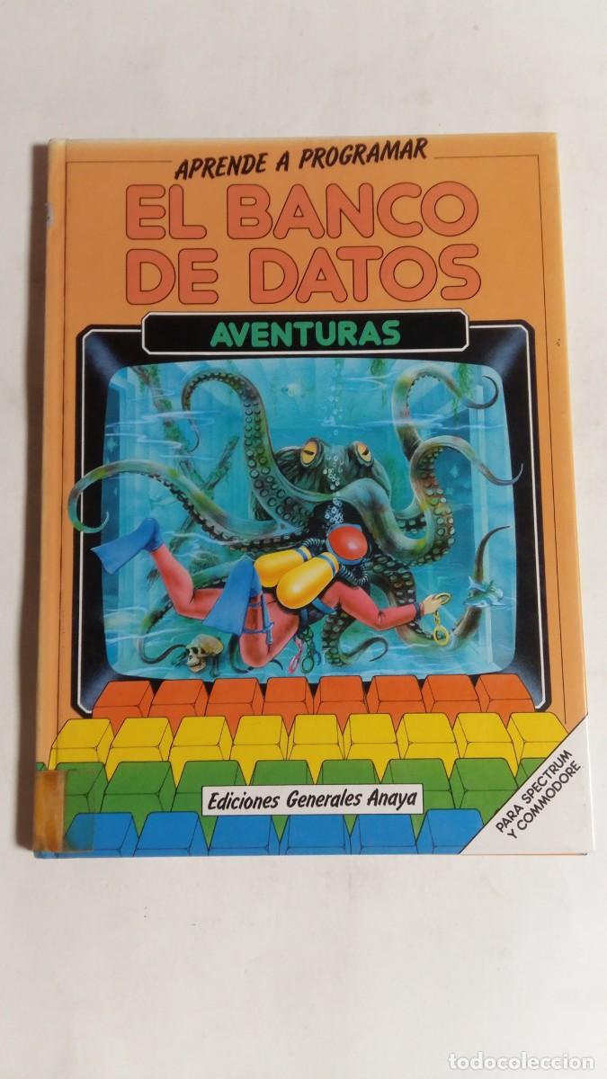Libros de segunda mano: Aprende a Programar, El Banco de Datos Aventuras, Ediciones Generales Anaya - Foto 1