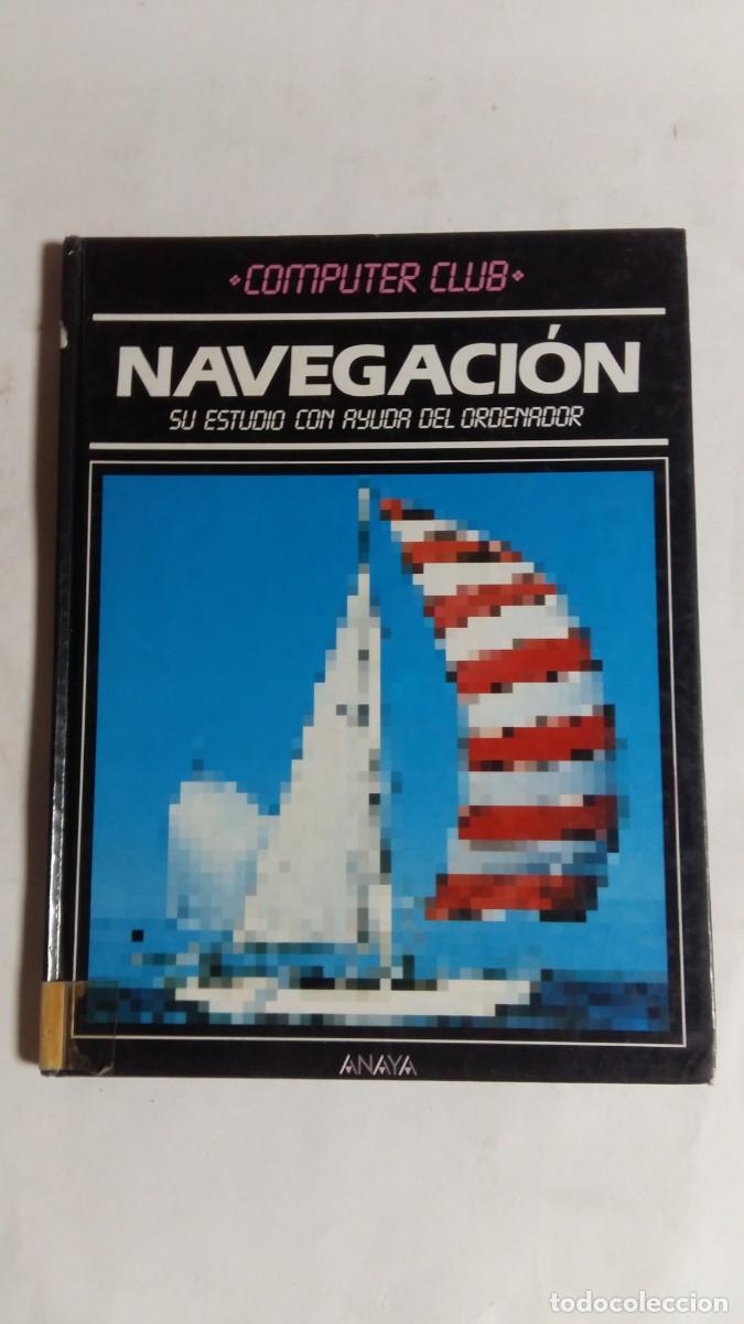 Libros de segunda mano: Computer Club, Navegaci&oacute;n, Ediciones Generales Anaya - Foto 1
