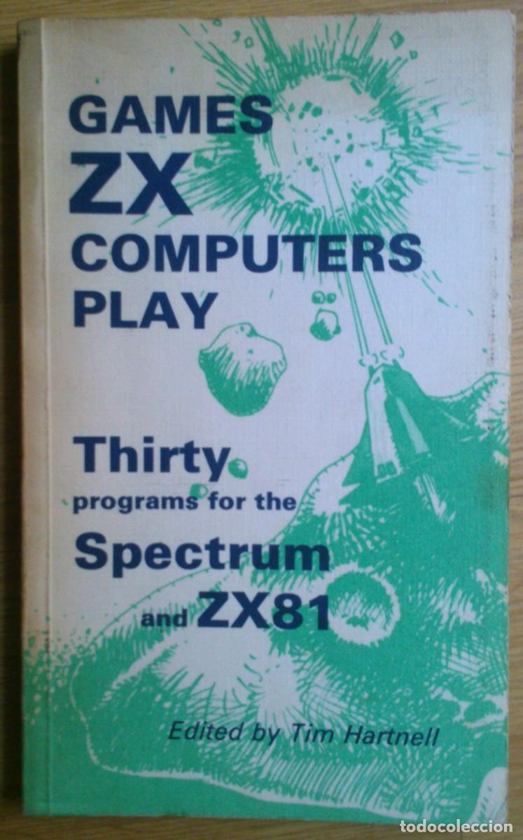 Libros de segunda mano: LIBRO GAMES ZX COMPUTERS PLAY - Foto 1