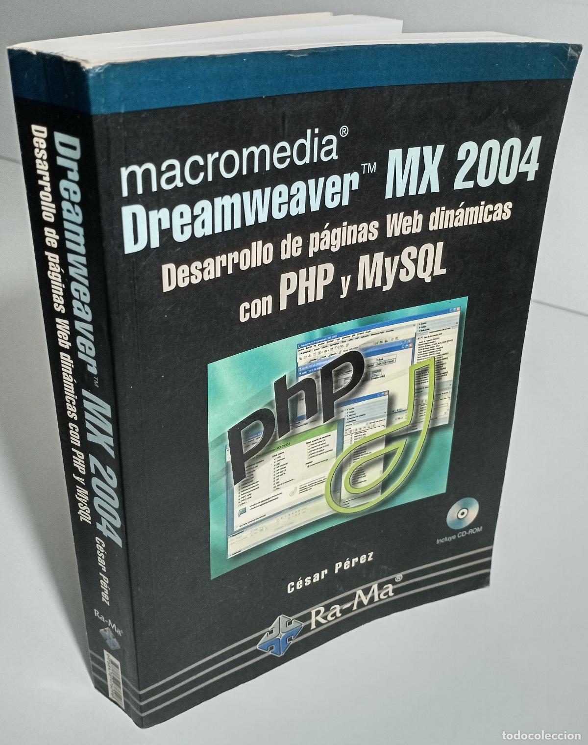 Libros de segunda mano: Dreamweaver MX 2004. Desarrollo de paginas web dinamicas con PHP y My SQL - Perez, Cesar - Foto 4