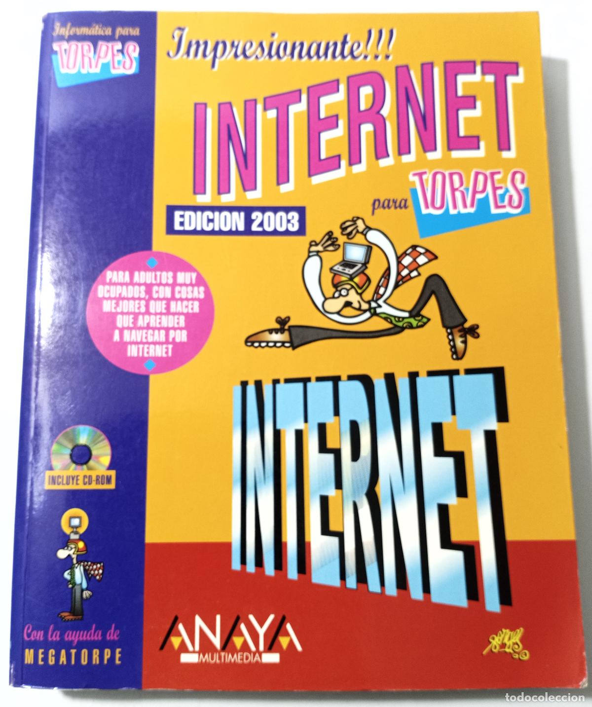 Libros de segunda mano: Internet para torpes (edicion 2003) - Martos, Ana - Foto 1