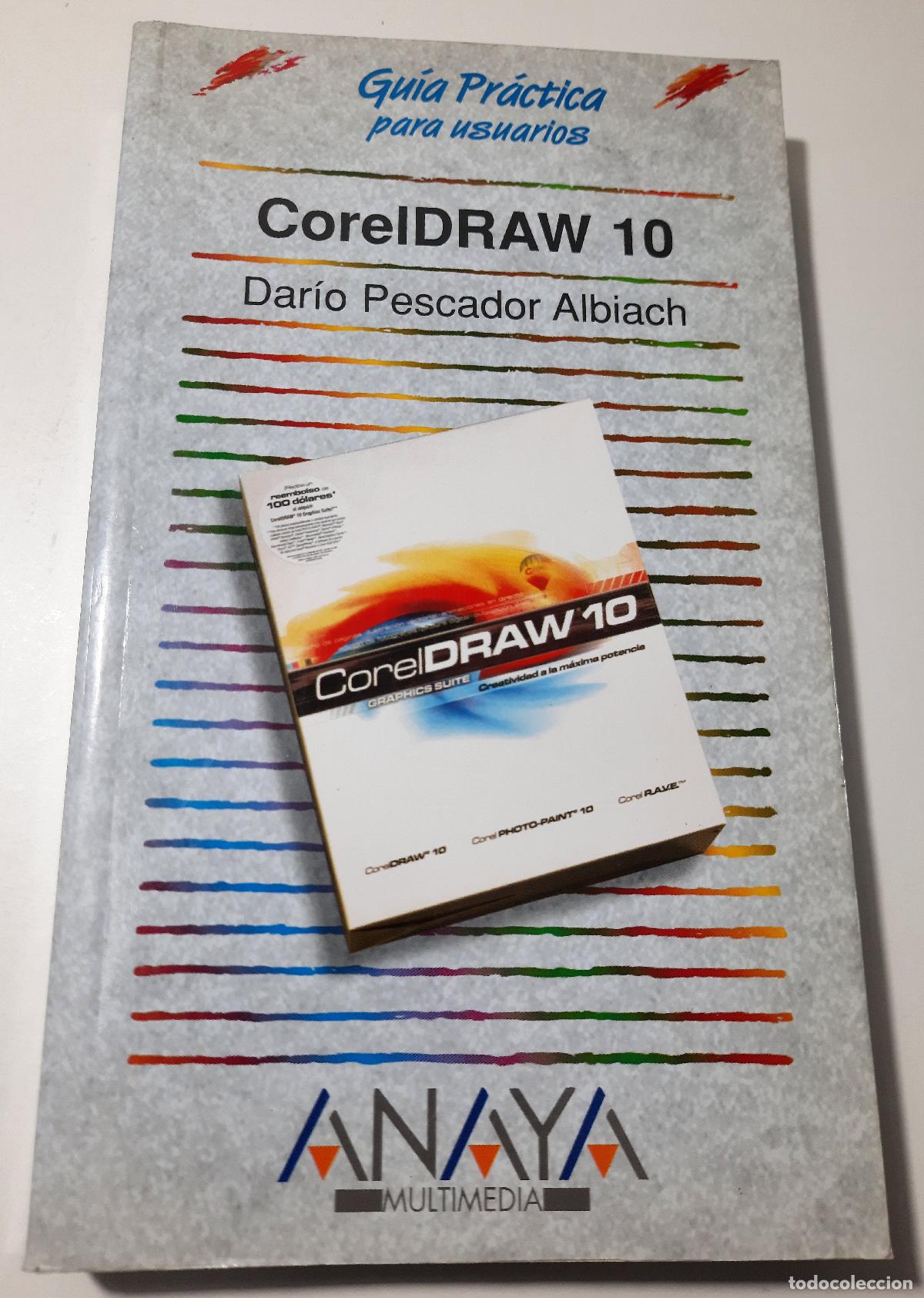 Libros de segunda mano: CorelDRAW 10 - Pescador Albiach, Dario - Foto 1