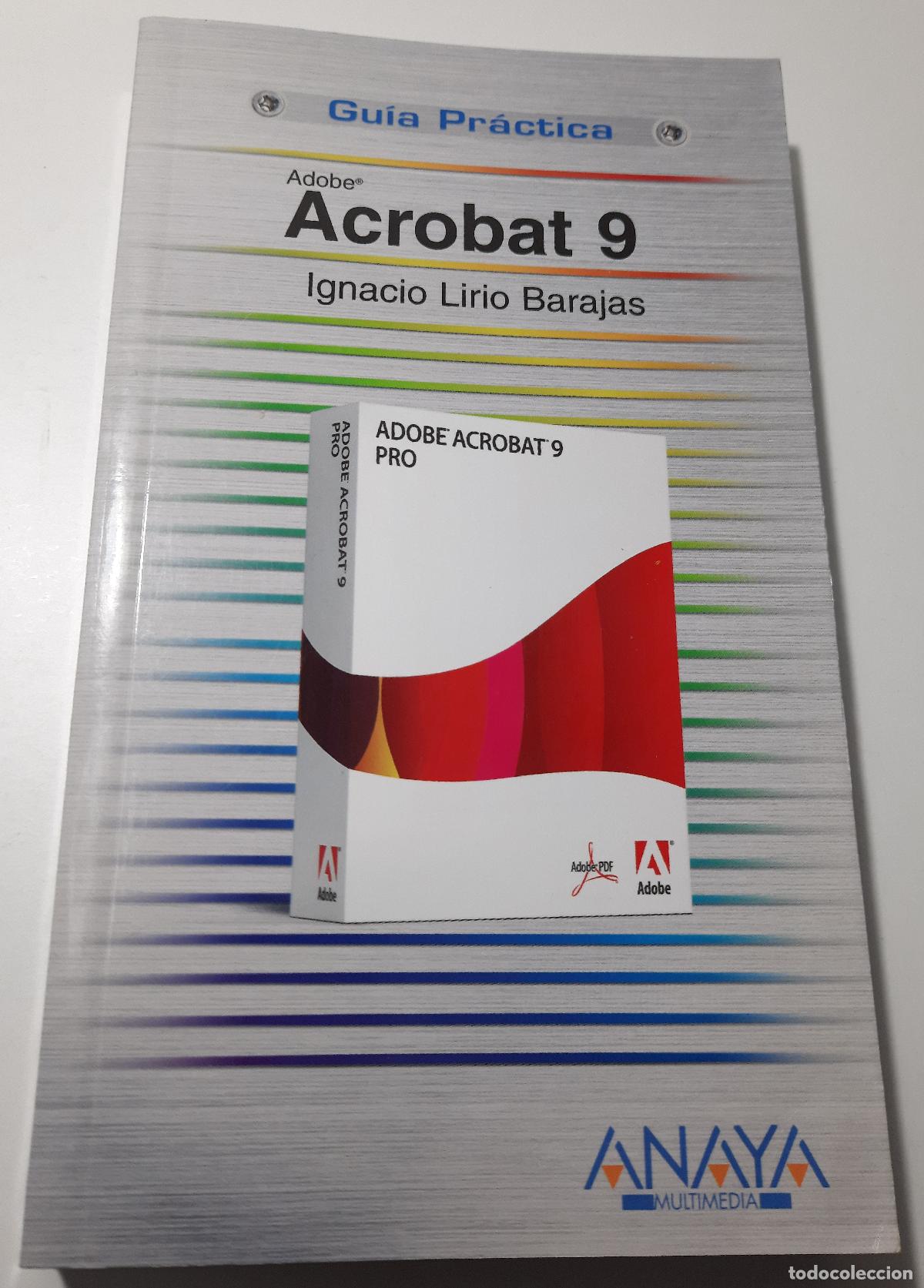 Libros de segunda mano: Adobe Acrobat 9 - Lirio Barajas, Ignacio - Foto 1