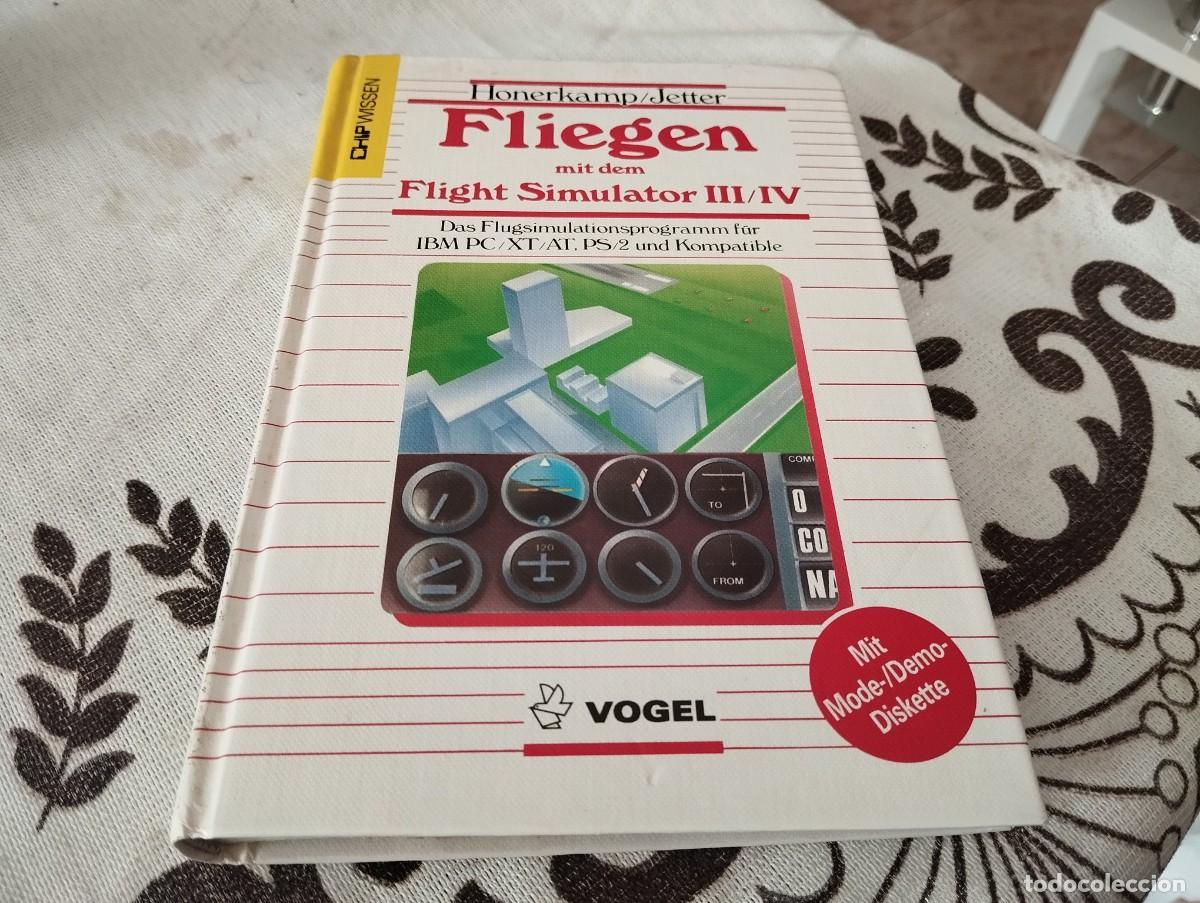 Libros de segunda mano: MANUAL SIMULACION DE VUELO FLIGHT SIMULATOR III / IV CON DEMO DISKETTE EN ALEM&Aacute;N - Foto 1