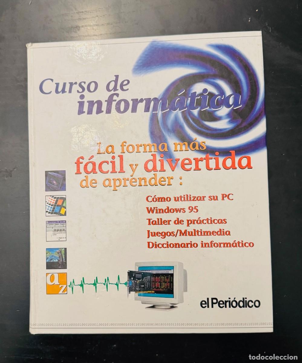 Libros de segunda mano: CURSO DE INFORMATICA. EL PERIODICO - Foto 1
