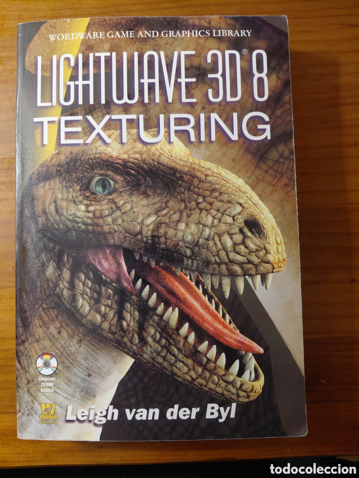 Libros de segunda mano: Lightwave 3D 8. Texturing con CD-ROM - Leigh van der Byl - Wordware Publishing, 2004 - Foto 1