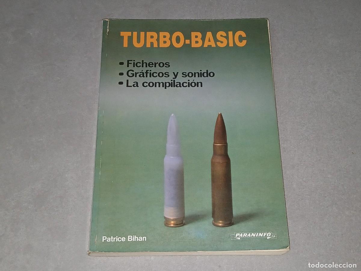 Libros de segunda mano: Libro. Turbo-basic (programaci&oacute;n), Patrice Bihan Paraninfo - Foto 1