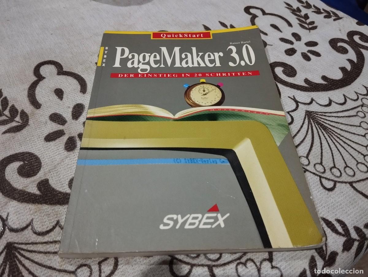 Libros de segunda mano: QUICK START PAGEMAKER 3.0 DER EINSTIEG IN 20 SCHRITTEN LIBRO INFORM&Aacute;TICA EN ALEMAN DEUTCH - Foto 1