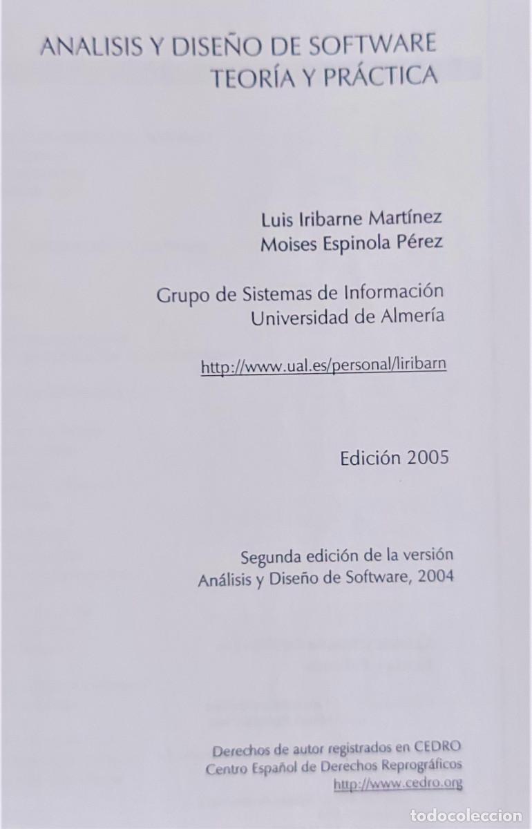 Libros de segunda mano: AN&Aacute;LISIS Y DISE&Ntilde;O DE SOFTWARE - TEOR&Iacute;A Y PR&Aacute;CTICA - UAL - Foto 3