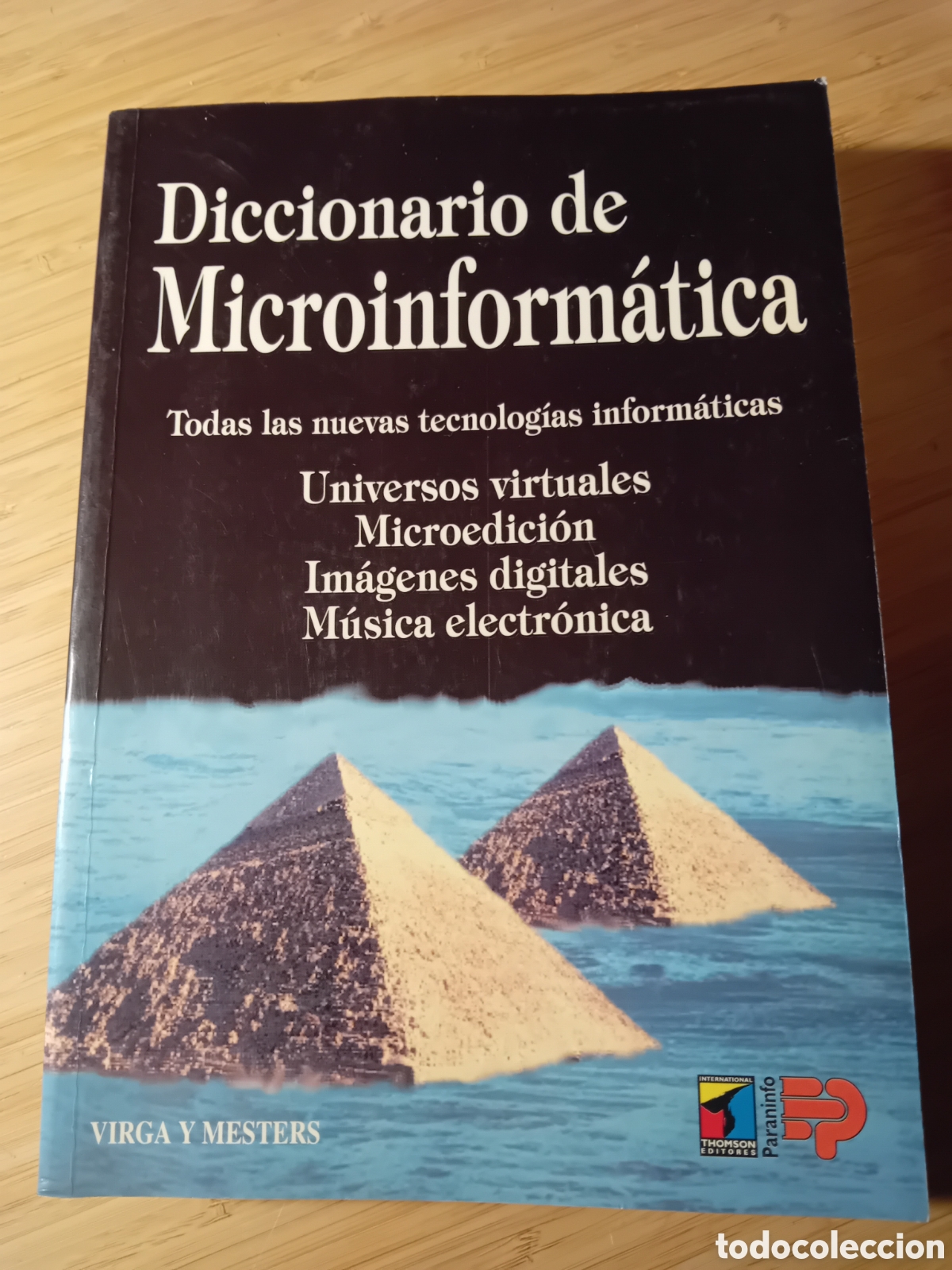 Libros de segunda mano: Diccionario de microinform&aacute;tica - Virga y Mesters (Paraninfo 1997) - Foto 1