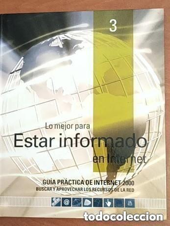 Libros de segunda mano: GUIA PRACTICA DE INTERNET 2000 N 3 -LO MEJOR PARA ESTAR INFORMADO EN INTERNET - Foto 1