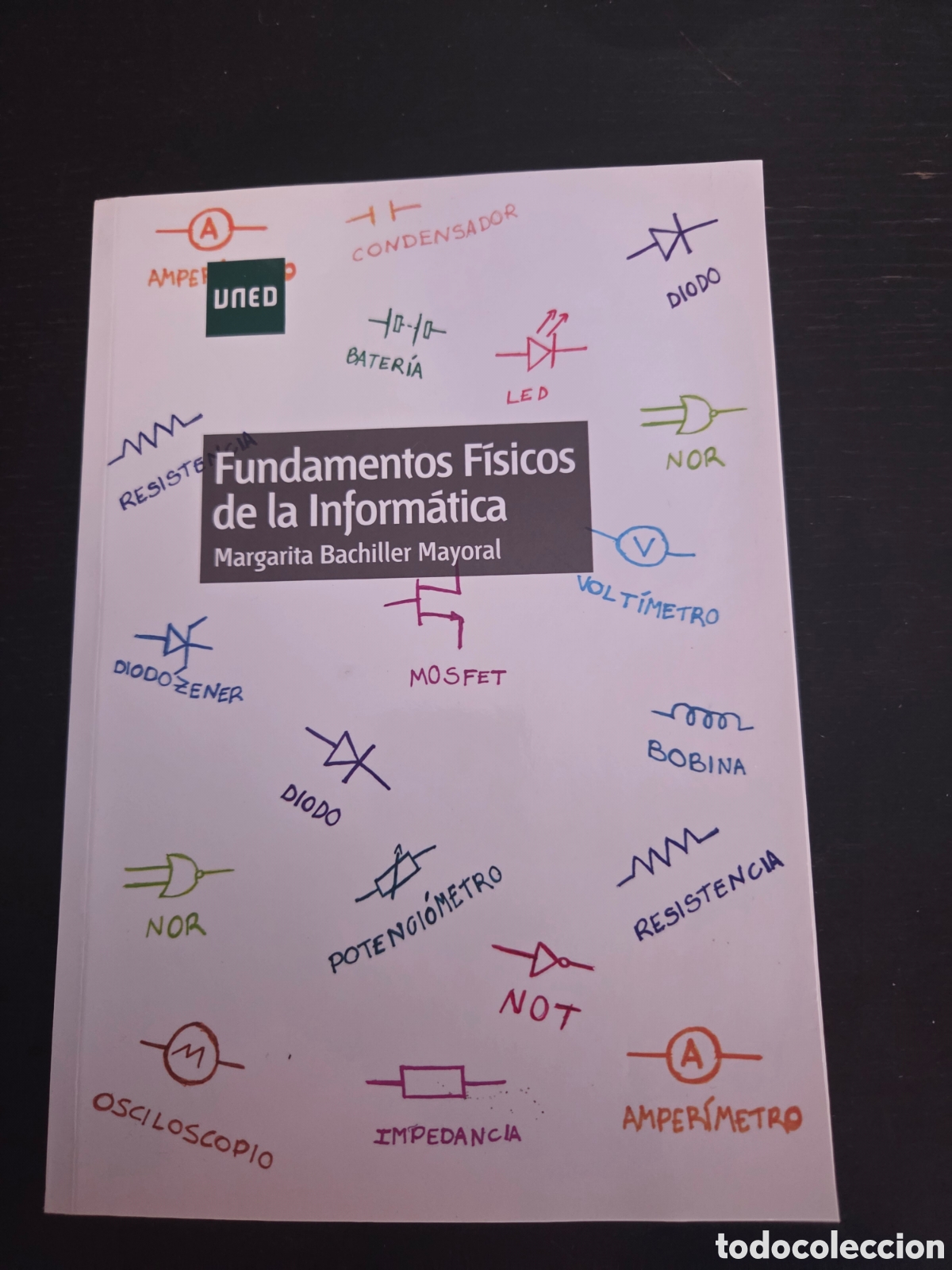 Libros de segunda mano: Fundamentos F&iacute;sicos de la Inform&aacute;tica - Foto 1