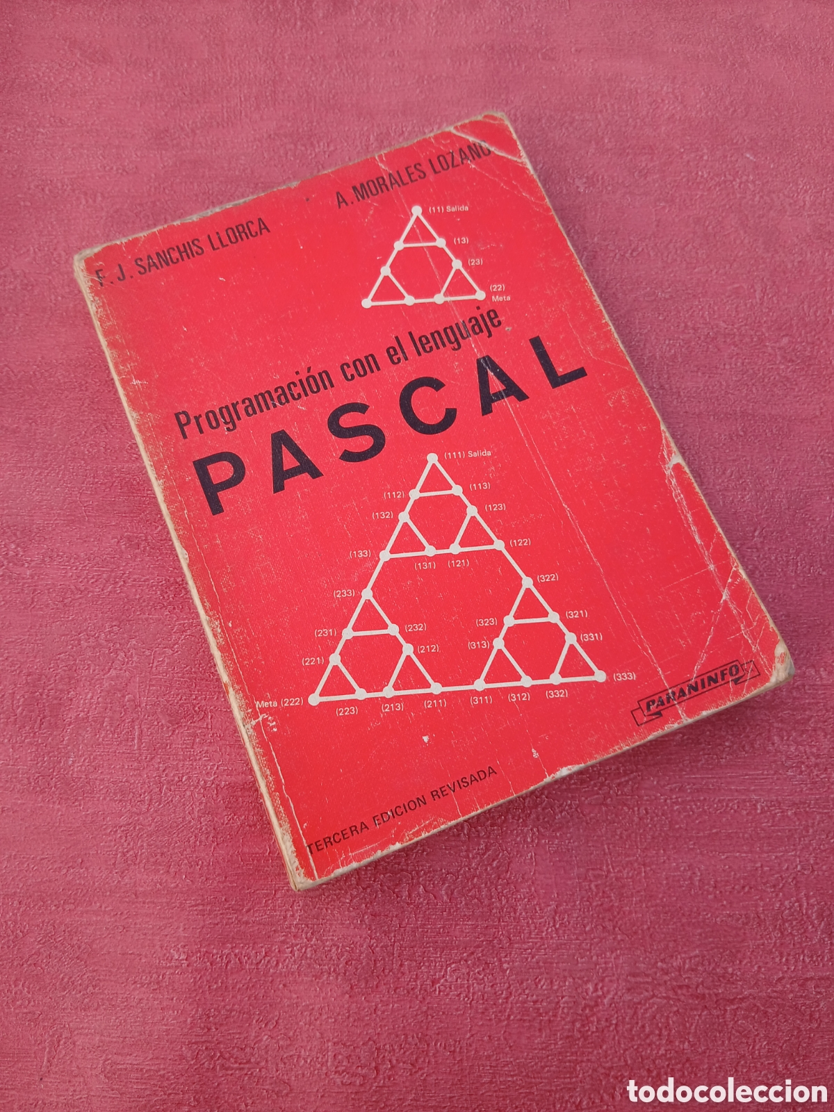 Libros de segunda mano: Programaci&oacute;n con el lenguaje Pascal. F.J. Sanchis Llorca y A. Morales Lozano. - Foto 1