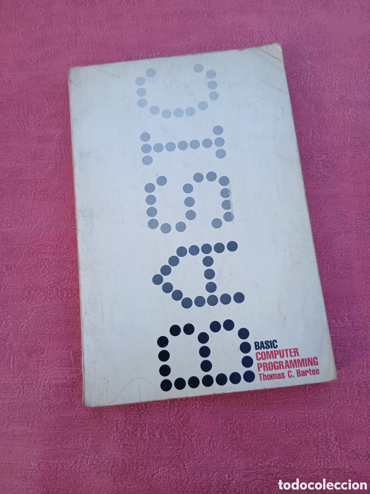 Libros de segunda mano: Basic Computer Programming. Thomas C. Bartee. - Foto 1