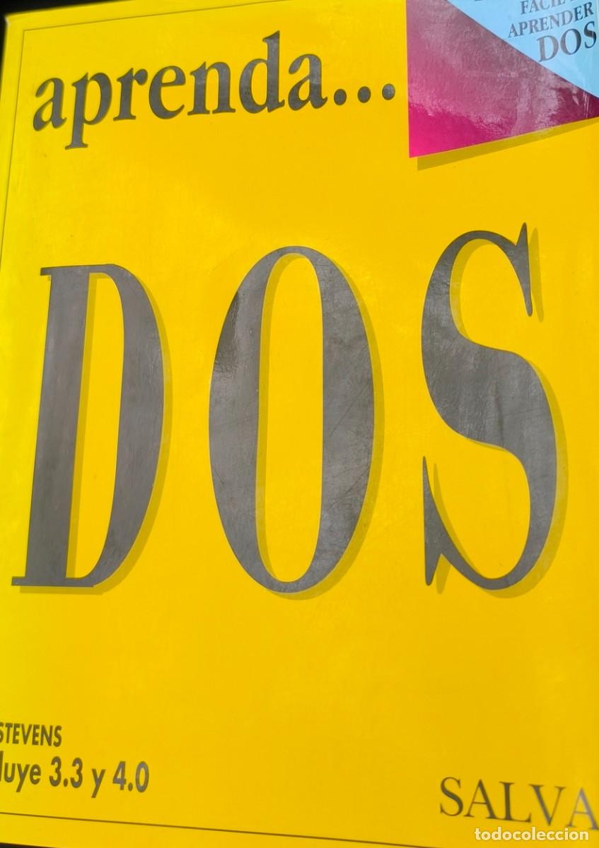 Libros de segunda mano: APRENDA... DOS ( AL STEVENS ) - Foto 1