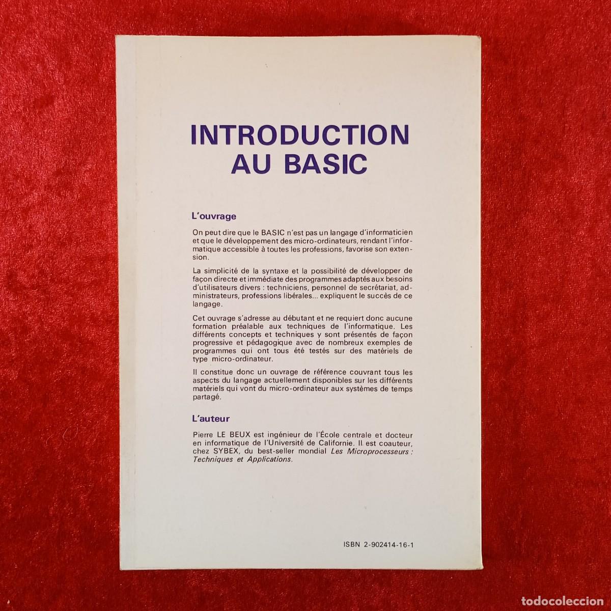 Libros de segunda mano: INTRODUCTION AU BASIC - PIERRE LEBEUX - SYBEX EUROPE - 1980 / 1766 - Foto 2