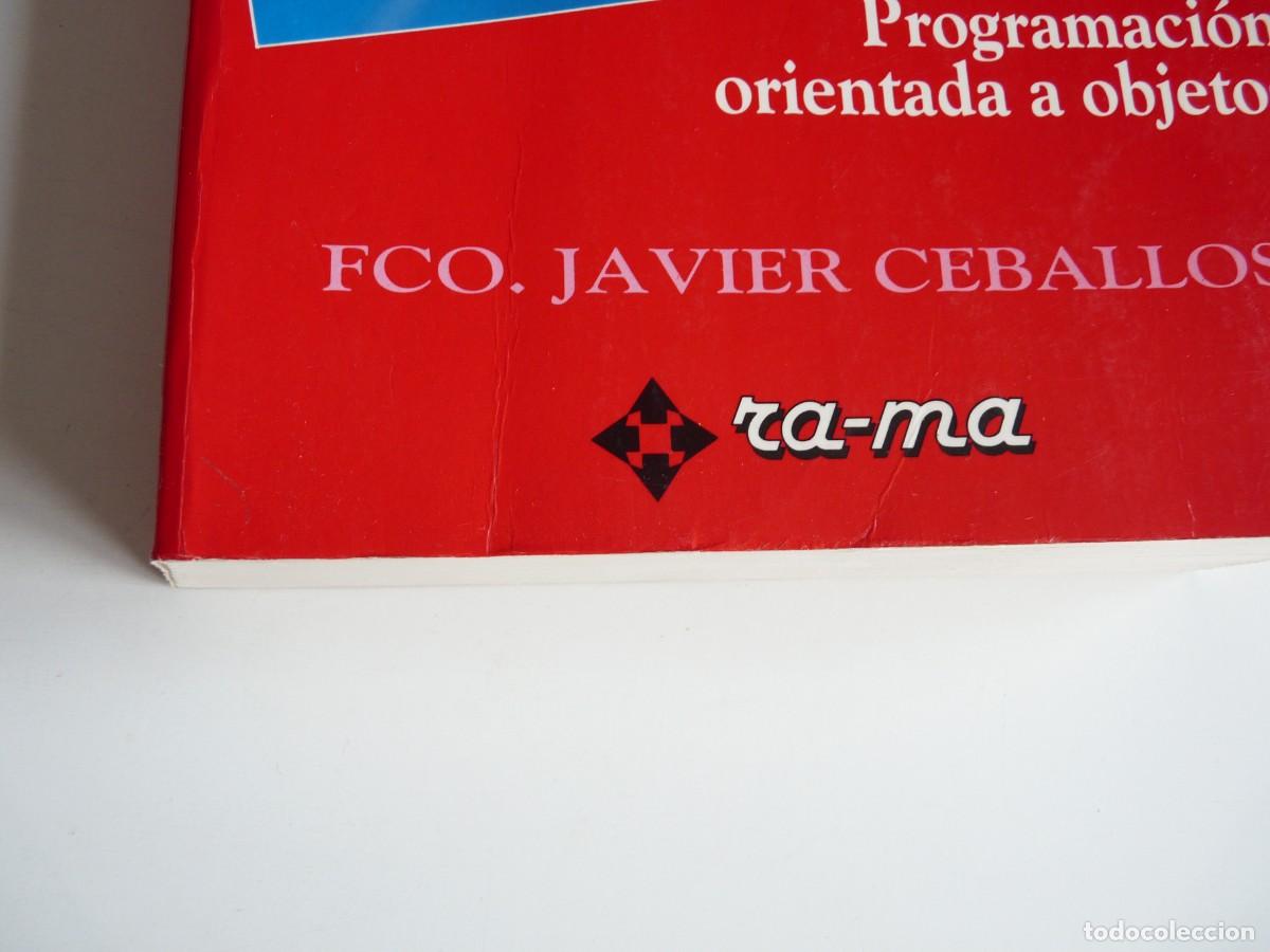 Libros de segunda mano: Curso de Programaci&oacute;n C++ Fco. Javier Ceballos Programaci&oacute;n orientada a los objetos - Foto 2