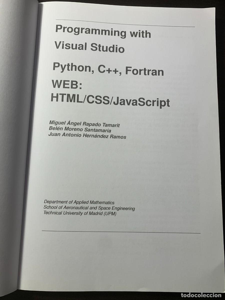 Libros de segunda mano: Programming with Visual Studio. M.A.Rapado, B.Moreno y J.A.Hern&aacute;ndez. - Foto 3