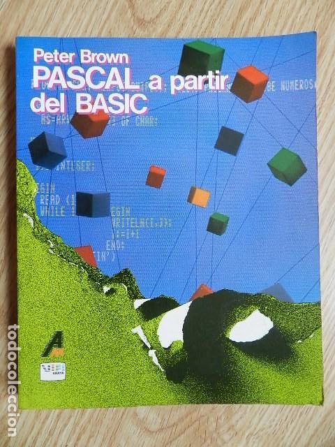 Libros de segunda mano: Pascal a partir del BASIC Peter Brown Anaya multimedia 1985 Microinformatica - Foto 1