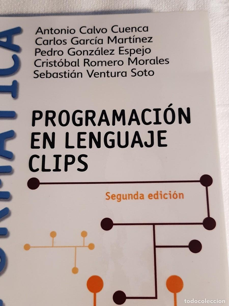 Libros de segunda mano: PROGRAMACION EN LENGUAJE CLIPS ANTONIO CALVO CUENCA SISTEMAS BASADOS EN REGLAS INFORMATICA - Foto 8