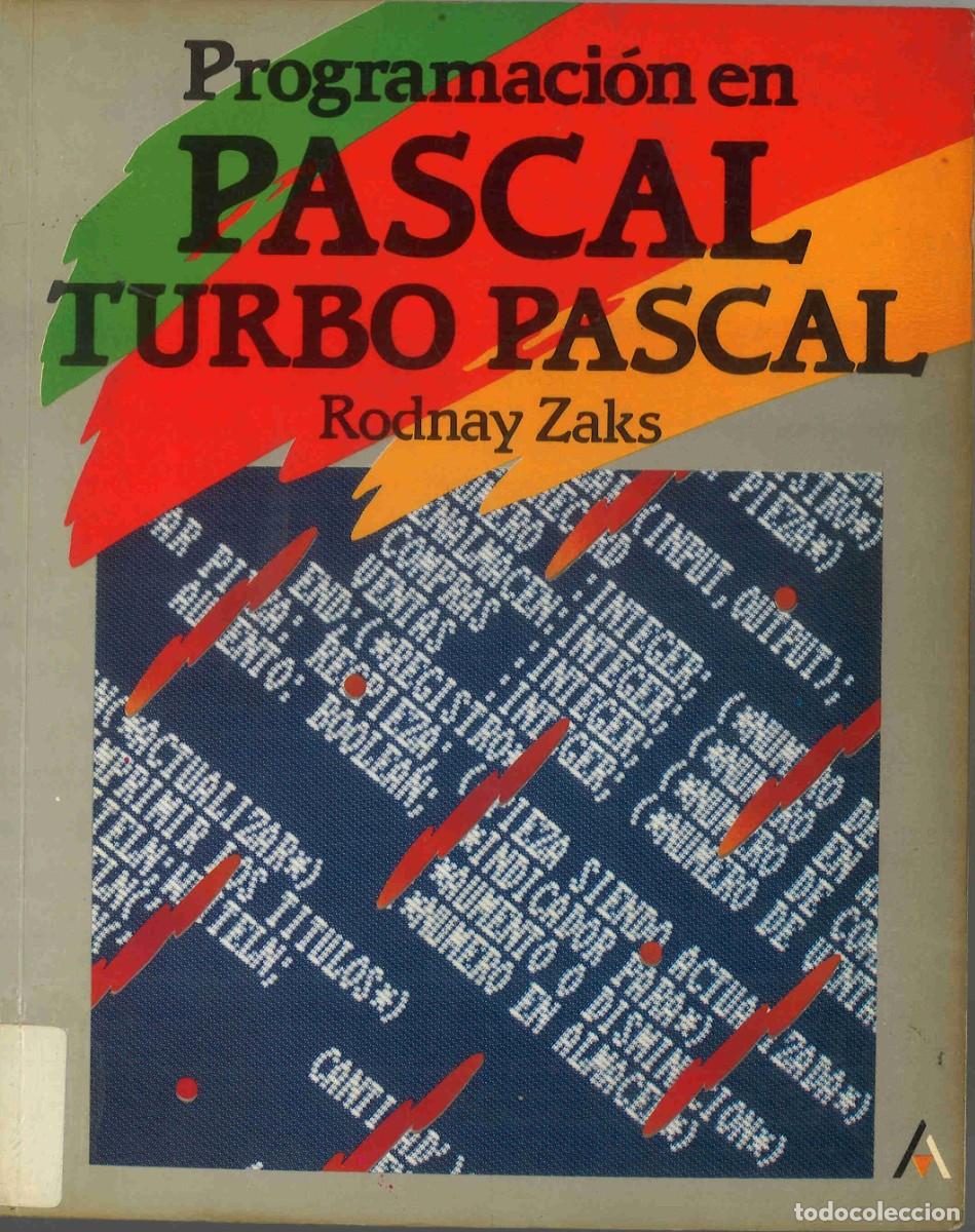 Libros de segunda mano: Programaci&oacute;n en Pascal Turbo Pascal. Rodnay Zaks. Anaya. 1986 - Foto 1