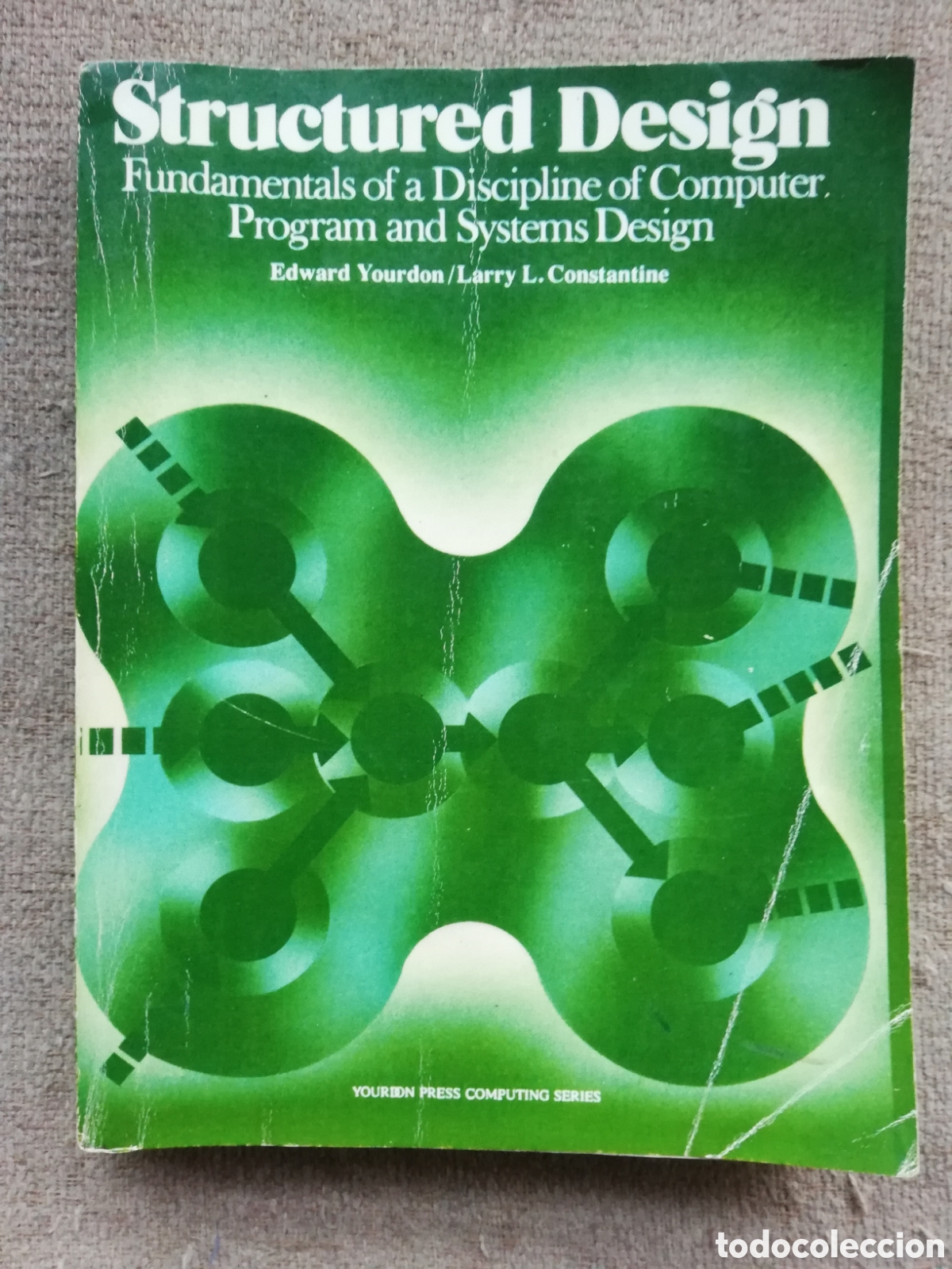 Libros de segunda mano: Structured Design. Fundamentals of a discipline of computer program and systems. Yourdon Constantine - Foto 1