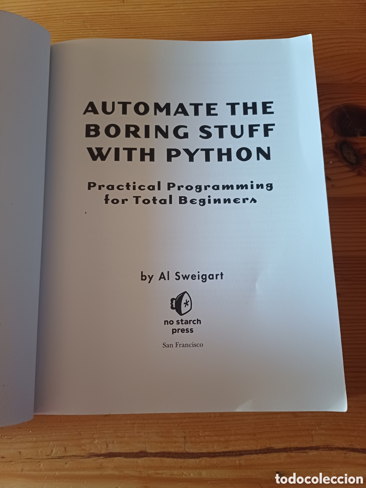 Libros de segunda mano: Automate the boring stuff with phyton Al Sweigart San Francisco Programacion - Foto 2