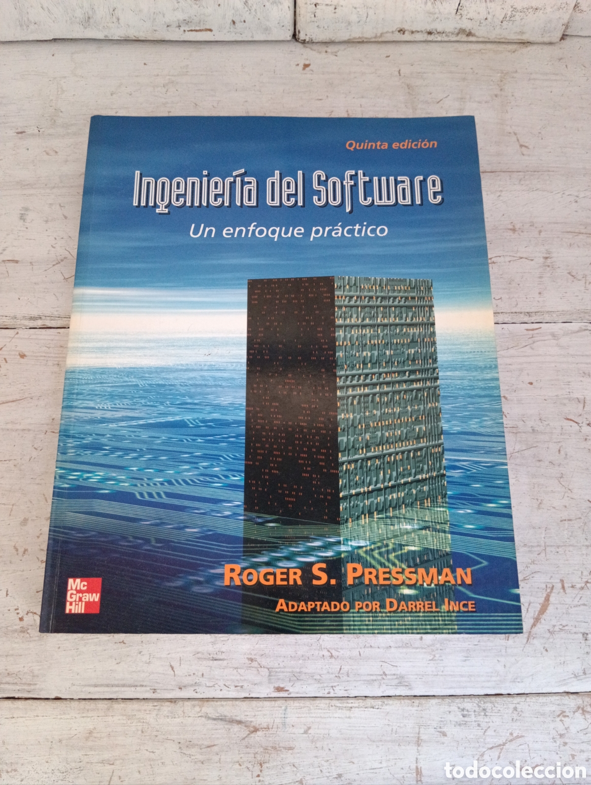Libros de segunda mano: Ingenier&iacute;a del Software. Un enfoque pr&aacute;ctico. Roger S. Pressman. - Foto 1