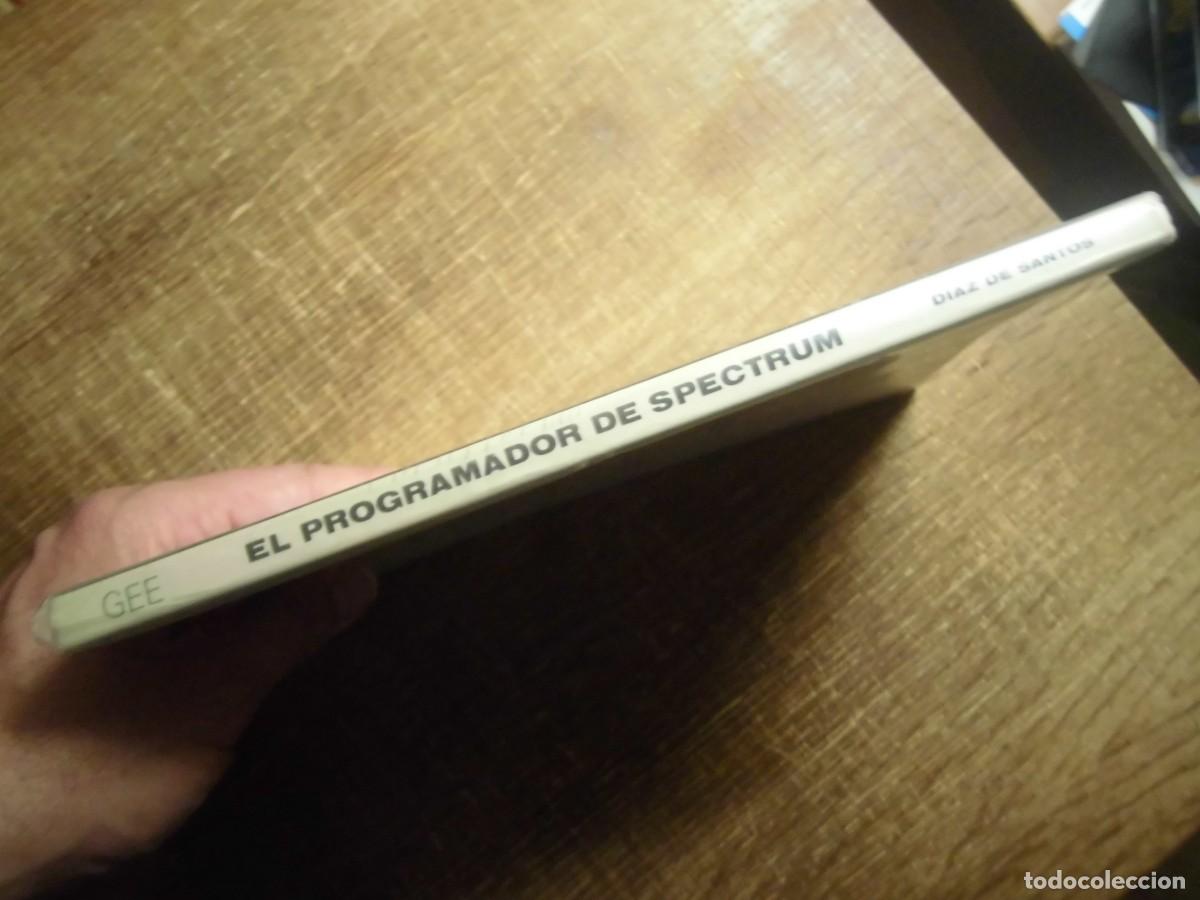 Libros de segunda mano: EL PROGRAMADOR DE SPECTRUM S.M.GEE D&Iacute;AZ DE SANTOS - Foto 3