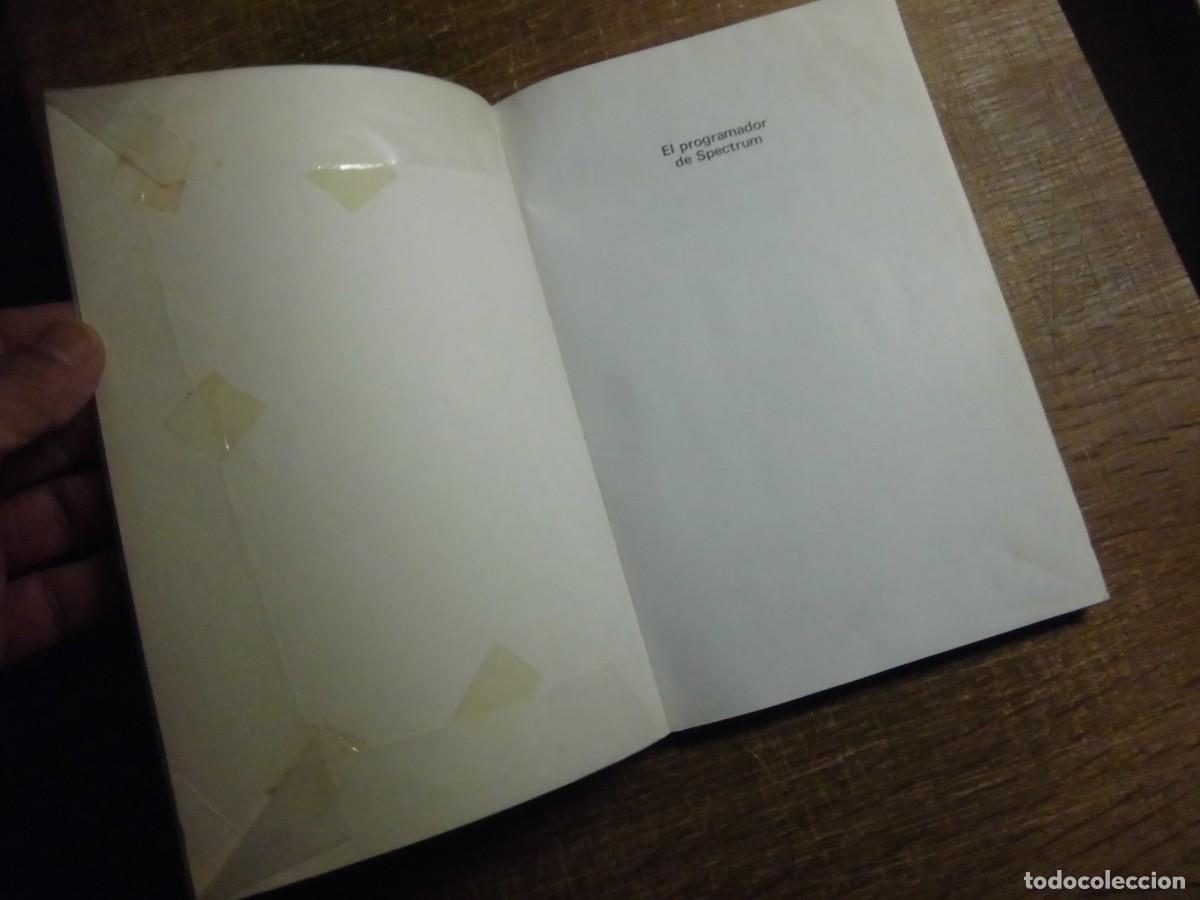 Libros de segunda mano: EL PROGRAMADOR DE SPECTRUM S.M.GEE D&Iacute;AZ DE SANTOS - Foto 4