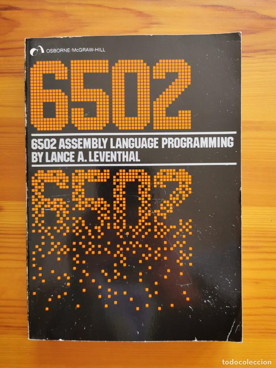 Libros de segunda mano: 6502 Assembly Language Programming escrito - Lance A. Leventhal - 1979 OSBORNE/McGRAW-HILL - Foto 1